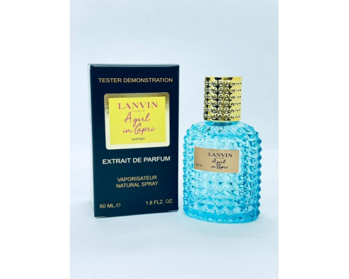 VIP TESTER Lanvin A Girl In Capri 60ML