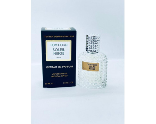 VIP TESTER Tom Ford Soleil Neige 60ML