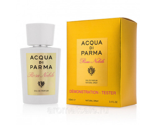 Тестер Acqua di Parma Rosa Nobile 100 мл (для женщин)