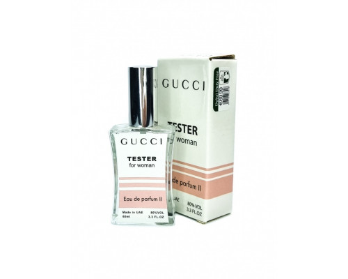 Gucci Eau de Parfum II (for woman) - TESTER 60 мл