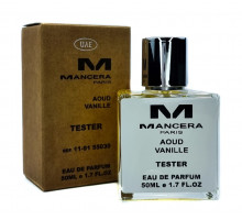 Мини-Тестер Mancera Aoud Vanille 50 мл (ОАЭ)