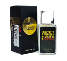 Мини-парфюм 25 ml ОАЭ Kilian I Don't Need A Prince By My Side To Be A Princess